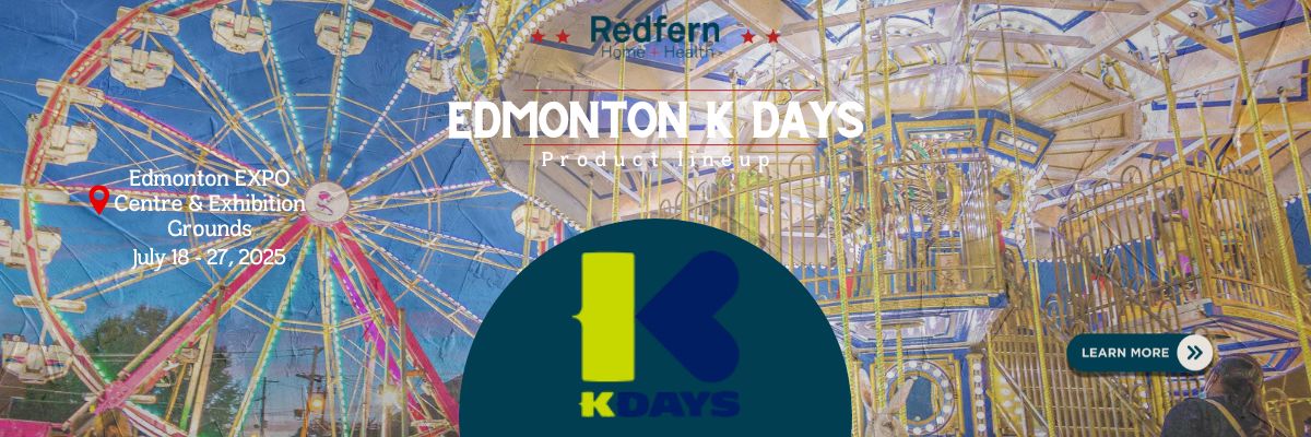 Visit our booth at the Edmonton K Days for exclusive pricing - View products available there