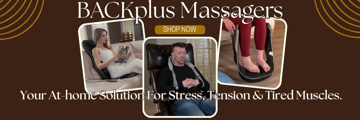 Advertisement for Backplus Massagers with images of people using the massagers and text promoting them as a solution for stress, tension, and tired muscles.