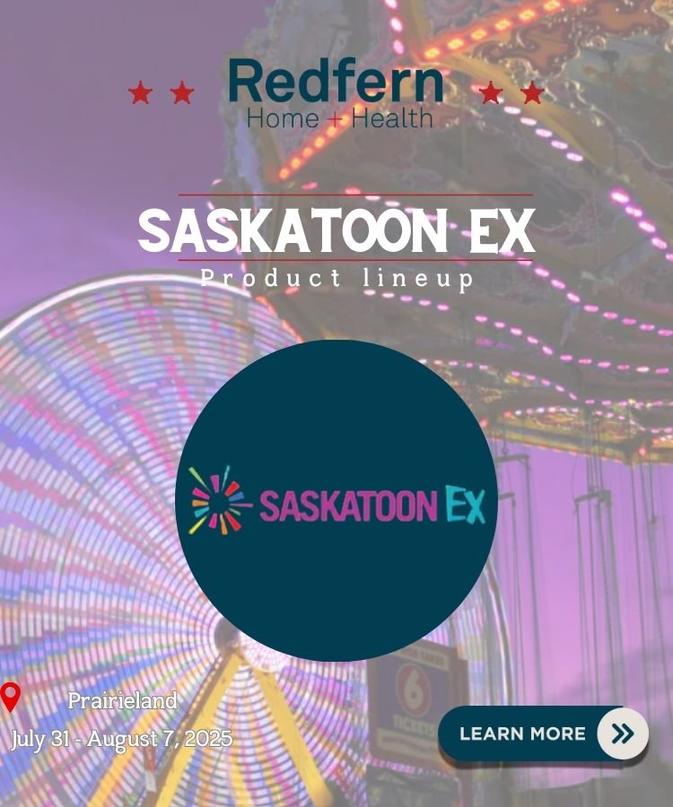 Promotional image for Redfern Home & Health's Saskatoon EX product lineup with fairground background.